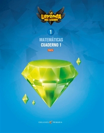 Portada del libro Proyecto: La leyenda del Legado. Matemáticas 1. Cuaderno 1