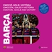 Portada del libro Barça. Emoció, gols i victòria