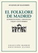 Portada del libro El folklore de Madrid