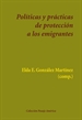 Portada del libro Políticas y prácticas de protección a los emigrantes