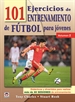 Portada del libro 101 ejercicios de entrenamiento de futbol para jóvenes. Volumen 2