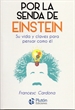 Portada del libro Por la senda de Einstein
