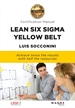 Portada del libro Lean Six Sigma Yellow Belt. Certification Manual