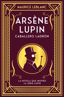 Portada del libro Arsène Lupin, caballero ladrón