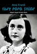 Portada del libro Ana Frank. Libre para soñar