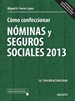 Portada del libro Cómo confeccionar nóminas y seguros sociales 2013