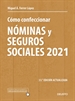 Portada del libro Cómo confeccionar nóminas y seguros sociales 2021