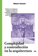 Portada del libro Complejidad y contradicción en la arquitectura