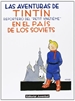 Portada del libro Tintín en el país de los soviets (cartoné)