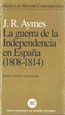 Portada del libro La Guerra de la Independencia en España (1808-1814)