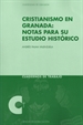 Portada del libro Cristianismo en Granada: notas para su estudio histórico