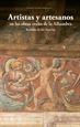 Portada del libro Artistas y artesanos en las obras reales de la Alhambra