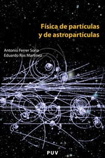 Portada del libro Física de partículas y de astropartículas