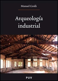 Portada del libro Arqueología industrial