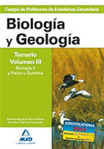 Portada del libro Cuerpo de profesores de enseñanza secundaria. Biología y geología. Temario. Volumen iii. Biología ii y física y química
