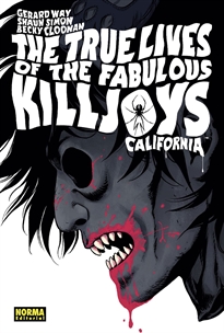 Portada del libro The True Lives Of The Fabulous Killjoys 1: California