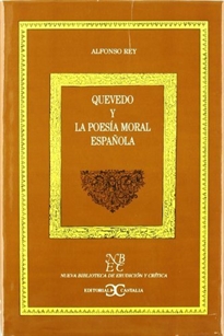 Portada del libro Quevedo y la poesía moral española                                              .