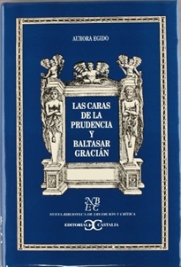 Portada del libro Las Caras de la Prudencia y Baltasar Gracián                                    .