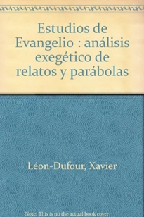 Portada del libro Estudios de Evangelio: análisis exegético de relatos y parábolas