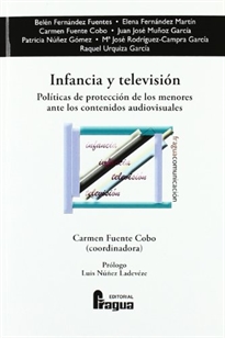 Portada del libro Infancia y televisión: políticas de protección de los menores ante los contenidos audiovisuales
