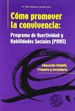 Portada del libro Cómo Promover la Convivencia: Programa de Asertividad y Hablidades Sociales (PAHS)