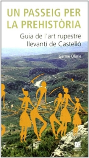 Portada del libro Un passeig per la prehistòria. Guia de l'art rupestre llevantí de Castelló