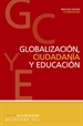 Portada del libro Globalización. ciudadanía y educación