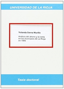 Portada del libro Análisis del ahorro y la renta en los municipios de La Rioja en 1985