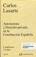 Front pageAutonomías y Derecho  Privado en la Constitución Española (Papel + e-book)