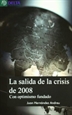 Portada del libro La salida de la crisis de 2008