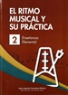 Portada del libro El Ritmo Musical Y Su Práctica 2