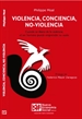 Portada del libro Violencia, Conciencia, No-Violencia