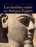 Portada del libro Las familias reales del Antiguo Egipto