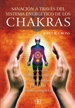 Portada del libro Sanación a través del sistema energético de los chakras