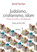 Portada del libro Judaismo, Cristianismo, Islam