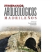 Portada del libro Itinerarios arqueológicos madrileños